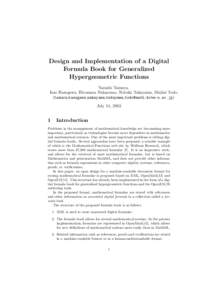 Design and Implementation of a Digital Formula Book for Generalized Hypergeometric Functions Yasushi Tamura, Isao Hasegawa, Hiromasa Nakayama, Nobuki Takayama, Shuhei Todo (tamura,hasegawa,nakayama,takayama,