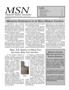 MSN  Inside: Medieval Studies Newsletter a publication of the Medieval Studies Institute at Indiana University
