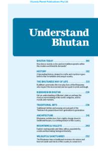 ©Lonely Planet Publications Pty Ltd  Understand Bhutan BHUTAN TODAY. .  .  .  .  .  .  .  .  .  .  .  .  .  .  .  .  .  .  .  .  .  .  .  .  .  .  .  . 190 How does a society so focused on tradition operate within