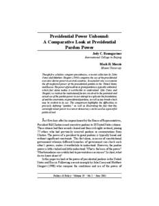 Presidential Power Unbound: A Comparative Look at Presidential Pardon Power Jody C. Baumgartner International College in Beijing