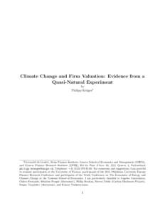 Climate Change and Firm Valuation: Evidence from a Quasi-Natural Experiment by Philipp Kr¨ uger1