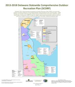 Delaware Statewide Comprehensive Outdoor Recreation Plan (SCORP) Delaware’sStatewide Comprehensive Outdoor Recreation Plan (SCORP) summarizes the outdoor recreation preferences and anticipated faci