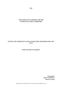 2011  THE LEGISLATIVE ASSEMBLY FOR THE AUSTRALIAN CAPITAL TERRITORY  JUSTICE AND COMMUNITY SAFTEY LEGISLATION AMENDMENT BILL 2011