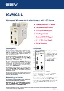 IGW/936-L High-speed Wireless Application Gateway with LTE Router  GSM/UMTS/HSPA+/LTE Modem  OpenVPN Client and Server  Firewall with NAT Support
