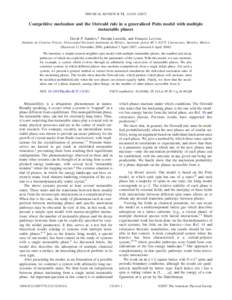 PHYSICAL REVIEW B 75, 132101 共2007兲  Competitive nucleation and the Ostwald rule in a generalized Potts model with multiple metastable phases David P. Sanders,* Hernán Larralde, and François Leyvraz Instituto de Ci