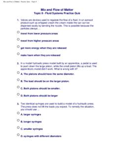 Mix and Flow of Matter - Practice Quiz - Topic 8