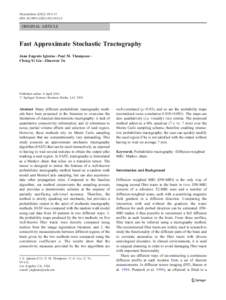 Neuroinform:5–17 DOIs12021ORIGINAL ARTICLE  Fast Approximate Stochastic Tractography