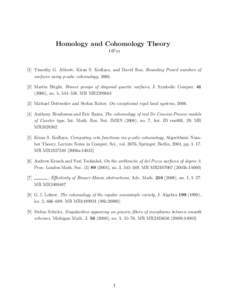 Homology and Cohomology Theory 14Fxx [1] Timothy G. Abbott, Kiran S. Kedlaya, and David Roe, Bounding Picard numbers of surfaces using p-adic cohomology, Martin Bright, Brauer groups of diagonal quartic surface