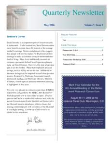 Quarterly Newsletter May 2006 Volume 7, Issue 2  Regular Features