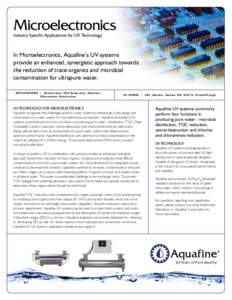 Microelectronics  Industry Specific Applications for UV Technology In Microelectronics, Aquafine’s UV systems provide an enhanced, synergistic approach towards