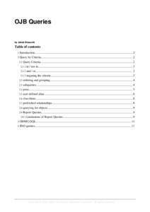 OJB Queries  by Jakob Braeuchi Table of contents 1
