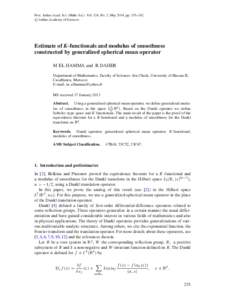 Proc. Indian Acad. Sci. (Math. Sci.) Vol. 124, No. 2, May 2014, pp. 235–242. c Indian Academy of Sciences  Estimate of K-functionals and modulus of smoothness constructed by generalized spherical mean operator