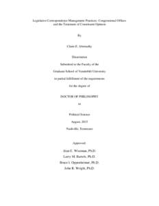 Legislative Correspondence Management Practices: Congressional Offices and the Treatment of Constituent Opinion By  Claire E. Abernathy