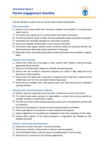 Information Sheet 2  Parent engagement checklist Use this checklist to assess how your school rates on parent participation.  Communication