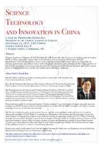 Science Technology and Innovation in China A talk by Professor Chunli Bai  President of the Chinese Academy of Sciences