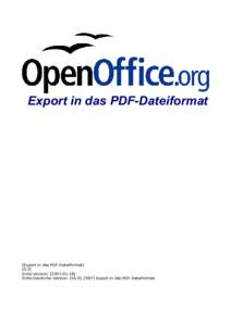Export in das PDF-Dateiformat  [Export in das PDF-DateiformatErste Version: [Erste Deutsche Version: [Export in das PDF-Dateiformat
