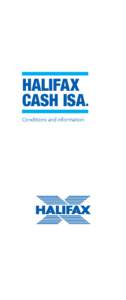 HALIFAX CASH ISA. Conditions and information2_228154AP_0515.indd 1