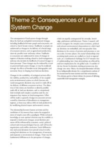 GLP Science Plan and Implementation Strategy  Theme 2: Consequences of Land System Change The consequences of land system changes brought about by land use and global environmental changes,