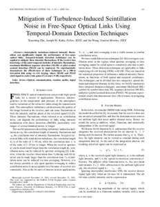 IEEE PHOTONICS TECHNOLOGY LETTERS, VOL. 15, NO. 4, APRIL[removed]Mitigation of Turbulence-Induced Scintillation Noise in Free-Space Optical Links Using
