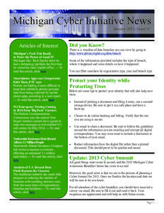 Michigan Cyber Initiative News January 2013, Issue 11 Articles of Interest Michigan’s Tech Trio Ready to Prove the Power of Good IT