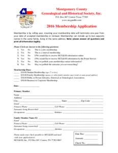 Montgomery County Genealogical and Historical Society, Inc. P.O. Box 867 Conroe Texaswww.mcgandhs.comMembership Application
