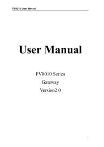 FV8010 User Manual  User Manual FV8010 Series Gateway Version2.0