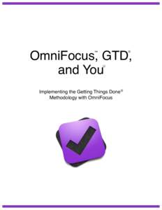 OmniFocus, GTD, and You ® ™