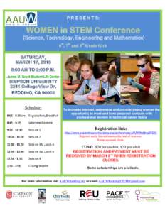 P R E S E N T S:  WOMEN in STEM Conference (Science, Technology, Engineering and Mathematics) 6th, 7th and 8th Grade Girls