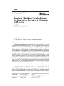 Paper Human Development 2012;55:167–192 DOI:  Explaining ‘I Can’t Draw’: Parallels between the Structure and Development of Language