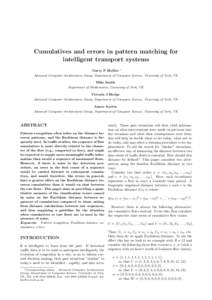 Cumulatives and errors in pattern matching for intelligent transport systems Garry P Hollier ∗