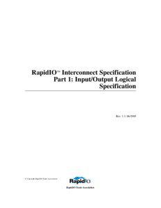 RapidIO™ Interconnect Specification Part 1: Input/Output Logical Specification