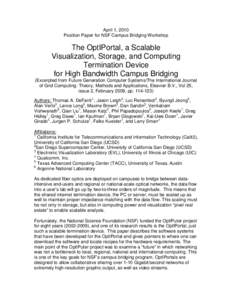 April 1, 2010 Position Paper for NSF Campus Bridging Workshop The OptIPortal, a Scalable Visualization, Storage, and Computing Termination Device