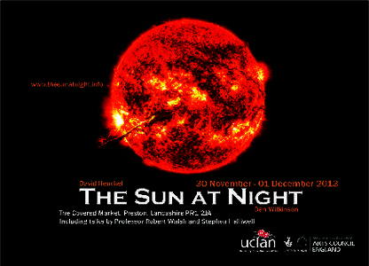 You are cordially invited to:  The Sun at Night Preview evening - 7.15pm Saturday 30 November 2013.