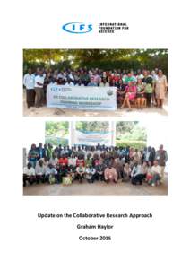 Update on the Collaborative Research Approach Graham Haylor October 2015 Contents