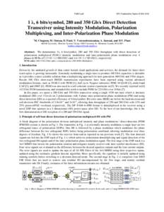 Th5B.2.pdf  OFC Postdeadline Papers © OSA λ, 6 bits/symbol, 280 and 350 Gb/s Direct Detection Transceiver using Intensity Modulation, Polarization