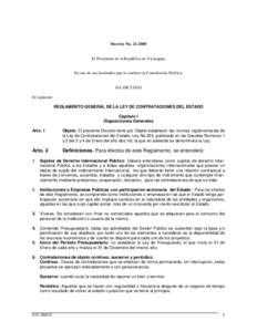 Decreto NoEl Presidente de la República de Nicaragua, En uso de sus facultades que le confiere la Constitución Política,