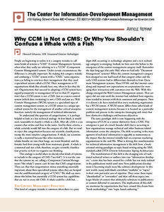 Why CCM is Not a CMS: Or Why You Shouldn’t Confuse a Whale with a Fish Howard Schwartz, SDL Structured Content Technologies