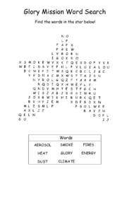 Glory Mission Word Search Find the words in the star below! Words AEROSOL