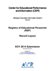 Center for Educational Performance and Information (CEPI) Michigan Education Information System (MEIS)  Registry of Educational Personnel