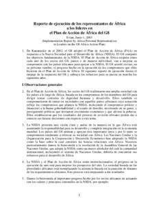 Reporte de ejecución de los representantes de África a los líderes en el Plan de Acción de África del G8 Evian, Junio 1, 2003 (Implementation Report by Africa Personal Representatives to Leaders on the G8 Africa Act