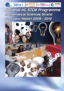 Contents.  This brochure has been created to give a broad overview of the work of the mathematics strand in the National HE STEM Programme. A more indepth and detailed report and brochure showcasing the work of the six 