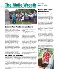 The Maile Wreath  Winter 2011 Volume 33: Number 3  Newsletter of Hawaiian Mission Children’s Society and Mission Houses Museum