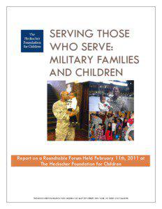 The Heckscher Foundation for Children • Serving Those Who Serve: Military Families and Children