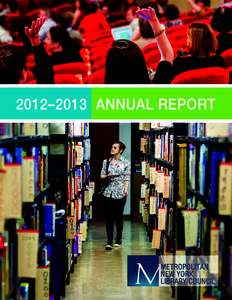 2012–2013 ANNUAL REPORT  LETTER FROM THE EXECUTIVE DIRECTOR As this report is going to print, I am nearing my two-year anniversary as director of
