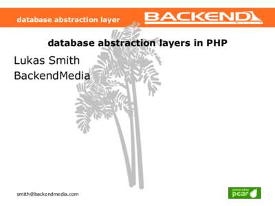 database abstraction layer  database abstraction layers in PHP Lukas Smith BackendMedia