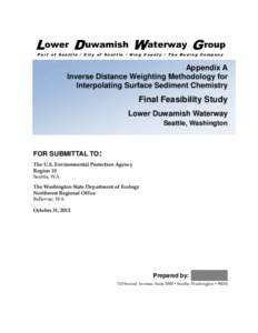 Lower D uwamish W aterway G roup Port of Seattle / City of Seattle / King County / The Boeing Company Appendix A Inverse Distance Weighting Methodology for Interpolating Surface Sediment Chemistry