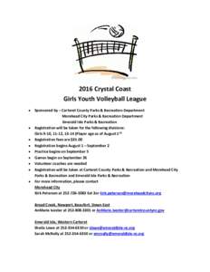 2016 Crystal Coast Girls Youth Volleyball League   