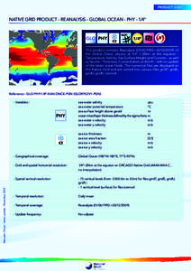PRODUCT SHEET  NATIVE GRID PRODUCT - REANALYSIS - GLOBAL OCEAN - PHY - 1/4° GLO PHY