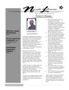 March 2004 Volume 41 Number 1  President’s Message •  2004 NLA Award