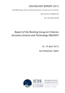 Report of the Working Group on Fisheries Acoustics Science and Technology (WGFAST)